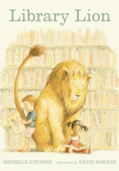 Okładka książki Library Lion Michelle Knudsen
