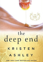 Okładka książki The Deep End Kristen Ashley
