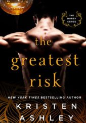 Okładka książki The Greatest Risk Kristen Ashley