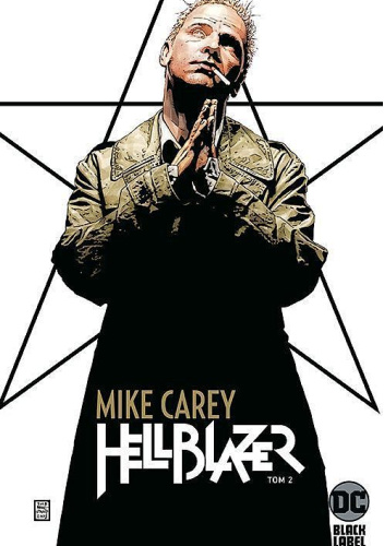 Hellblazer. Mike Carey 2
