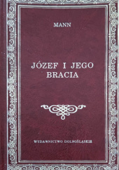 Okładka książki Józef i jego bracia. Tom 1. Młody Józef Thomas Mann