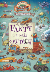 Okładka książki Fakty i plotki o autach Artur Nowicki