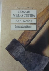 Okładka książki Czasami wielka chętka tom II Ken Kesey