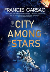 Okładka książki The City Among the Stars Francis Carsac