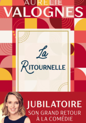 Okładka książki La Ritournelle Aurélie Valognes