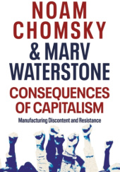 Okładka książki Consequences of Capitalism Noam Chomsky