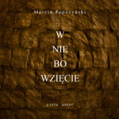 Okładka książki Wniebowzięcie Marcin Popczyński