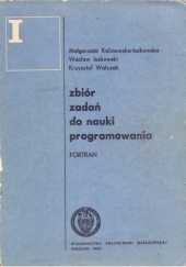 Zbiór zadań do nauki programowania. Fortran.