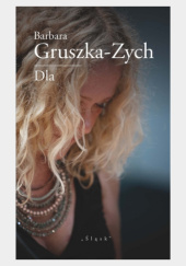 Okładka książki Dla Barbara Gruszka-Zych