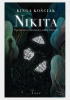 Okładka książki Nikita. Opowieści o czarownicy, wilku i ćmach. Kinga Kościak