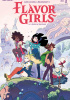 Okładka książki Flavor Girls – 1 Loïc Locatelli-Kournwsky
