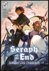 Okładka książki Seraph of the End - Serafin Dni Ostatnich #27 Furuya Daisuke, Takaya Kagami, Yamato Yamamoto