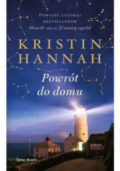 Okładka książki Powrót do domu Kristin Hannah