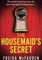 Okładka książki The Housemaids Secret Freida McFadden