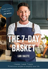 Okładka książki The 7-Day Basket Ian Haste