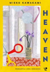 Okładka książki Heaven Mieko Kawakami