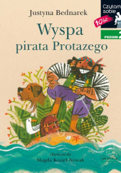 Okładka książki Wyspa pirata Protazego Justyna Bednarek