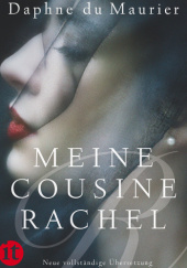 Okładka książki Meine Cousine Rachel Daphne du Maurier