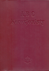 Okładka książki ABC korozjonisty Stanisław Moliński
