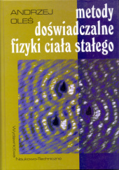 Okładka książki Metody doświadczalne fizyki ciała stałego Andrzej Oleś