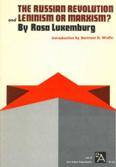 Okładka książki The Russian Revolution and Leninism or Marxism? Róża Luksemburg