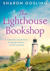 Okładka książki The Lighthouse Bookshop Sharon Gosling