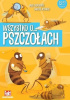 Wszystko o... pszczołach