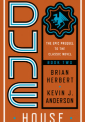 Okładka książki Dune: House Harkonnen Kevin J. Anderson, Brian Herbert