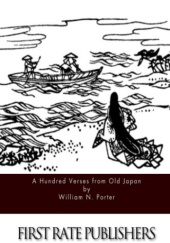 Okładka książki A Hundred Verses from Old Japan Sadaiye Fujiwara,&nbsp;William N Porter,&nbsp;praca zbiorowa