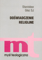 Okładka książki Doświadczenie religijne Stanisław Głaz SJ