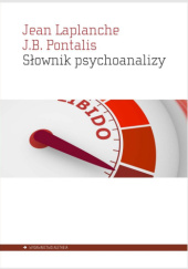Okładka książki Słownik psychoanalizy Jean Laplanche, Jean-Bertrand Pontalis