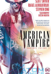 Okładka książki American Vampire Omnibus Volume 1 Rafael Albuquerque, Scott Snyder