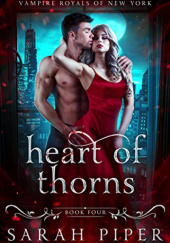 Okładka książki Heart of Thorns Sarah Piper