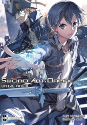 Okładka książki Sword Art Online 24 - Unital Ring III Reki Kawahara