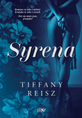 Okładka książki Syrena Tiffany Reisz