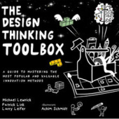 Okładka książki The Design Thinking Toolbox Larry Leifer, Michael Lewrick, Patrick Link