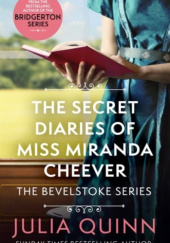 Okładka książki The Secret Diaries Of Miss Miranda Cheever Julia Quinn