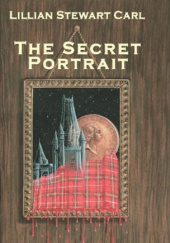 Okładka książki The Secret Portrait Lillian Stewart Carl