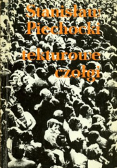 Okładka książki Tekturowe czołgi Stanisław Piechocki