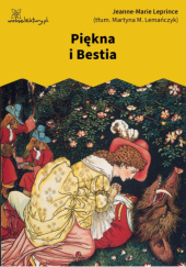 Okładka książki Piękna i Bestia Jeanne-Marie Leprince de Beaumont