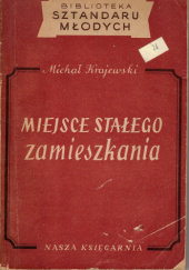Okładka książki Miejsce stałego zamieszkania Michał Krajewski