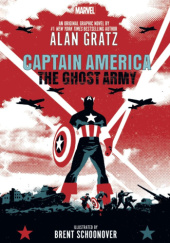 CAPTAIN AMERICA: THE GHOST ARMY