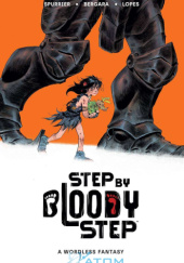 Okładka książki Step by Bloody Step Simon Spurrier