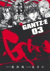 Okładka książki Gantz: E Vol 3 Hiroya Oku