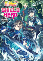Okładka książki The Rising of the Shield Hero, Vol. 8 (light novel) Aneko Yusagi