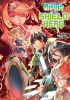 Okładka książki The Rising of the Shield Hero, Vol. 19 (light novel) Aneko Yusagi