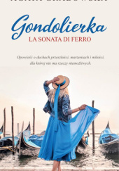 Gondolierka. La Sonata di Ferro