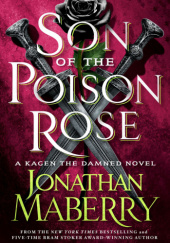 Okładka książki Son of the Poison Rose Jonathan Maberry