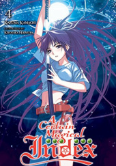 Okładka książki A Certain Magical Index, Vol. 4 (light novel) Kiyotaka Haimura, Kazuma Kamachi