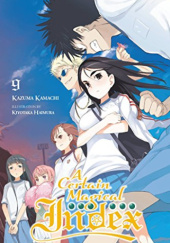Okładka książki A Certain Magical Index, Vol. 9 (light novel) Kiyotaka Haimura, Kazuma Kamachi